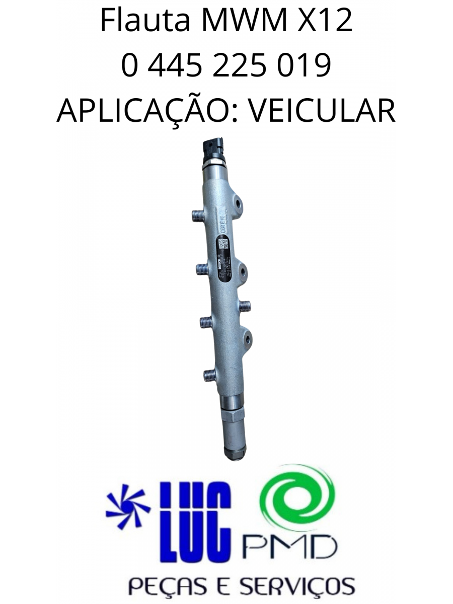 Flauta MWM X12 0 445 225 019 Flauta MWM X12 0 445 225 019
